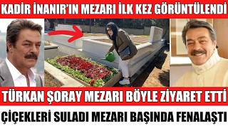 Usta Oyuncu Kadi̇r İnanirin Ölümü Sonrasi Mezari İlk Kez Böyle Görüntülendi̇ Türkan Şoray Seda Sayan