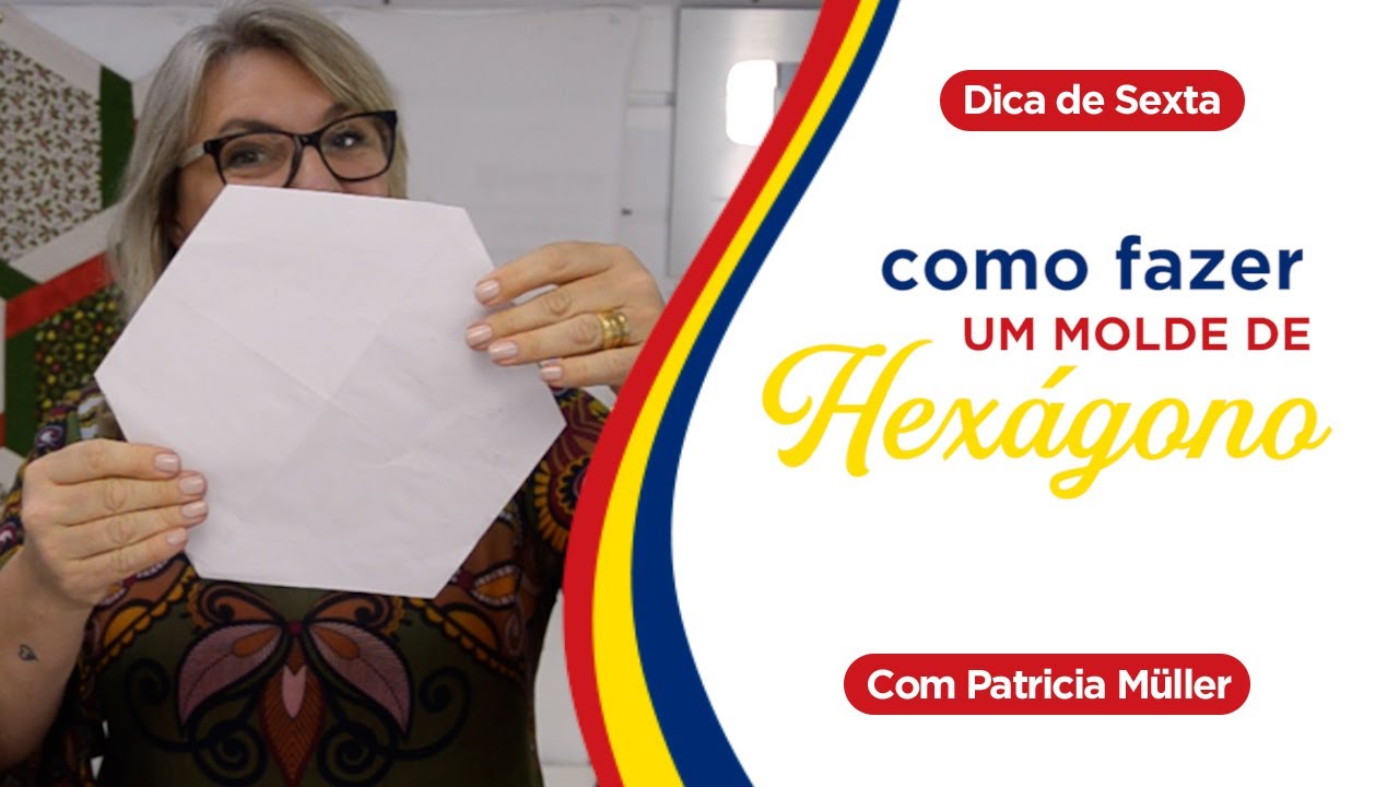 Como fazer MOLDE com forma de HÉXAGONO | Dica de Sexta