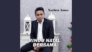 RINDU NATAL BERSAMA