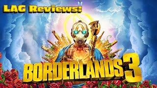 Lag Reviews Borderlands 3