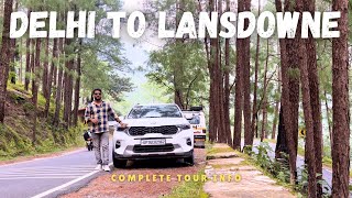 Delhi To Lansdowne By Road Lansdowne