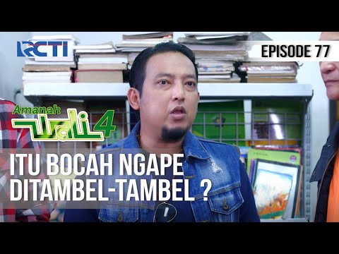 AMANAH WALI 4 - Itu Kepalanya Ngape Ditambel-tambel ? [6 Juli 2020]