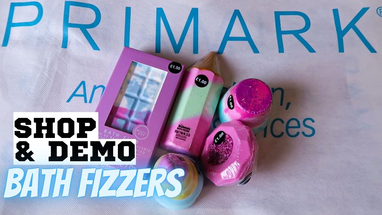 PRIMARK BATH FIZZERS SHOP WITH ME & DEMO Primark Stocking Fillers