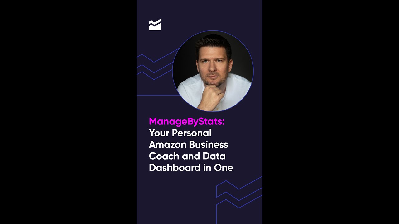 ManageByStats: Your Personal Amazon Business Coach And Data Dashboard In One