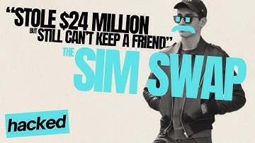 The SIM Swap - Inside a $24M SIM Swap Scam