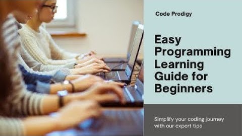 Master Programming Easily: Step-by-Step Guide!