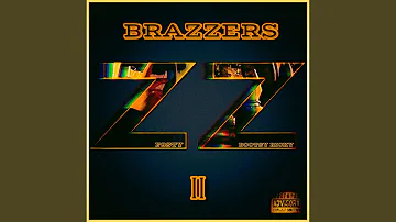 Brazzers ll (feat. Bootsy Ricky)