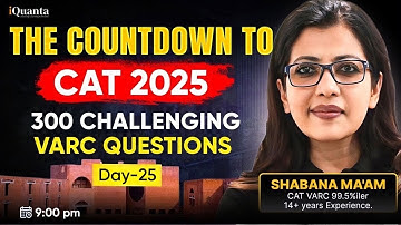 300 Challenging VARC Questions | Day - 25 | Shabana Ma