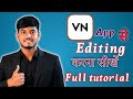 VN Video Editor Full Tutorial in Hindi | VN Se Video Edit Kaise Kare ?