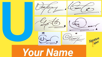 ✔️U Signature Style | Signature Style Of My Name | Beautiful Signatures