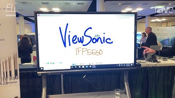 E4 Experience: ViewSonic Demos IFP5550 Interactive ViewBoard Display for Superior Collaboration