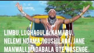 Limbu luchagula kamjibu nelemi ndama jigushilaga Jane manwali madabala ote wasenge 0624408287
