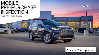 2021 Toyota RAV4 pre-purchase inspection