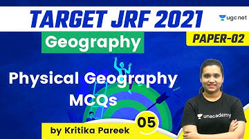 2:00 PM - Target JRF 2021 | Geography by Kritika Pareek | Physical Geography MCQs