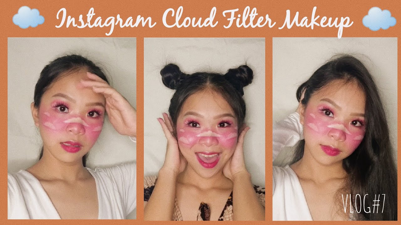 REAL LIFE INSTAGRAM CLOUDY FILTER USING MAKEUP VLOG 6 J LIFE YouTube