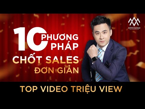 10 Phương pháp chốt sales hiệu quả mà ai cũng áp dụng được