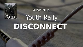 Alive 2019 -- Youth Rally -- Jeremy Roberts