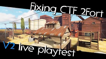 Playtesting my FIXED version of ctf_2fort [V2 - full stream]
