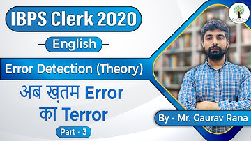 IBPS Clerk 2020 | English lecture-8 | Error Detection | Part-3 | By- Mr. Gaurav Rana