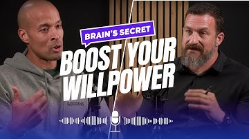 The Science of Willpower: Resilience and Longevity by David Goggins & Dr. Andrew Huberman