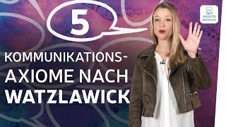 Kommunikationsmodell I 5 Axiome Watzlawick I Deutsch