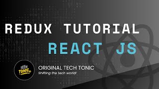 React Redux Toolkit Tutorial | Original Tech Tonic | React JS #41