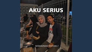 Aku Serius