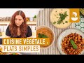 Cuisine végétale : réaliser des plats simples de tous les jours