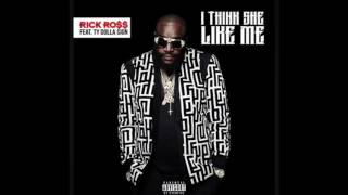 Rick Ross - I Think She Like Me ( Feat. Ty Dolla $ign ) Resimi