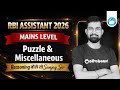 RBI Assistant Mains Reasoning Class 2026 | Puzzle & Miscellaneous For RBI Assistant | RBI Assistant