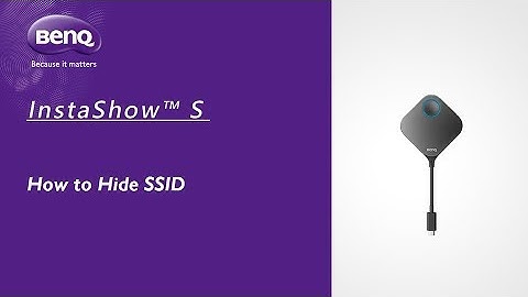 [BenQ FAQ] Projector_Wireless Presentation_ How to hide SSID
