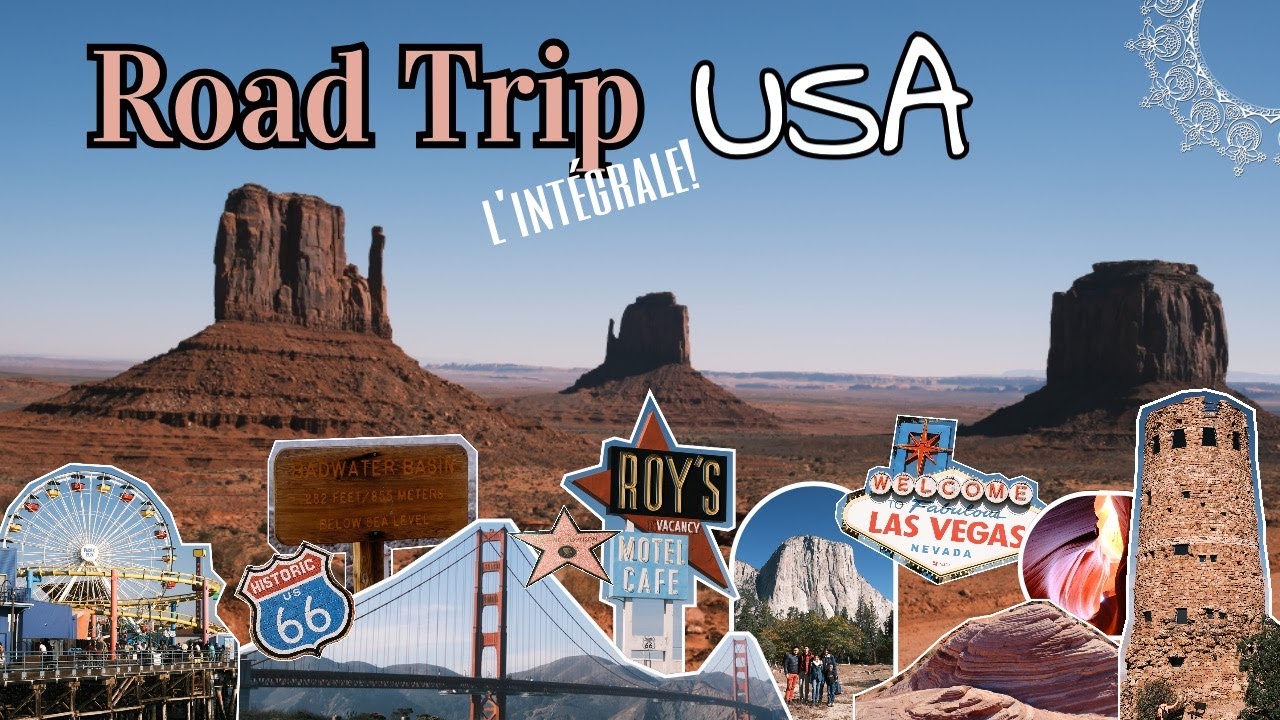 Road Trip USA - 15 jours dans l'ouest américain - L'INTEGRALE