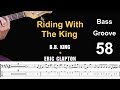 RIDING WITH THE KING (B. B. King - Eric Clapton) Bass Groove Cover with Score & Tab Lesson