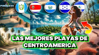Descubre las Mejores Playas de Centroamérica 🏖️✨'