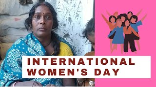 अंतर्राष्ट्रीय महिला दिवस पर विशेष|| कामकाजी महिलायों से बातचीत|| HAPPY WOMEN'S DAY