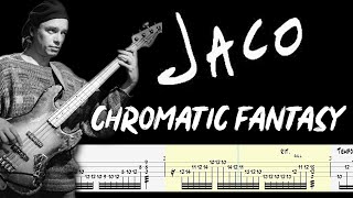 Jaco Pastorius - Chromatic Fantasy (Bass Tabs) By Jaco Pastorius