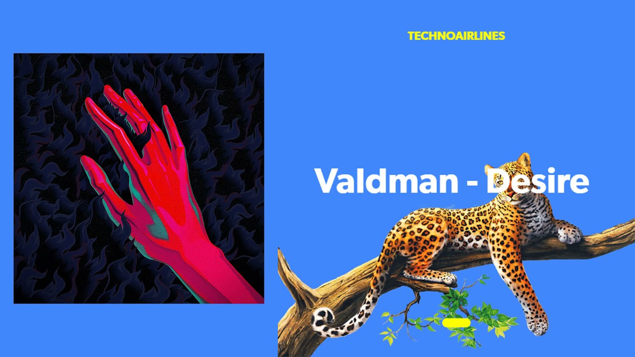 Watch Valdman - Desire on YouTube Watch Valdman - Desire on YouTube