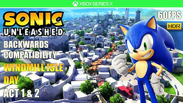 Sonic Unleashed - Windmill Isle Day Act 1 & 2 [60FPS HDR] [XBOX SERIES X]