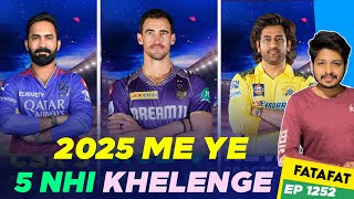 IPL 2025  5 Players Last IPL , T20 World Cup | Cricket Fatafat | EP 1253 | MY Cricket Production