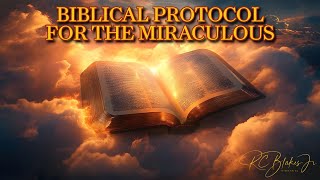 Famous 8am Worship Service | Bishop RC Blakes, Jr. | “BIBLICAL PROTOCOL FOR THE MIRACULOUS” Wealth