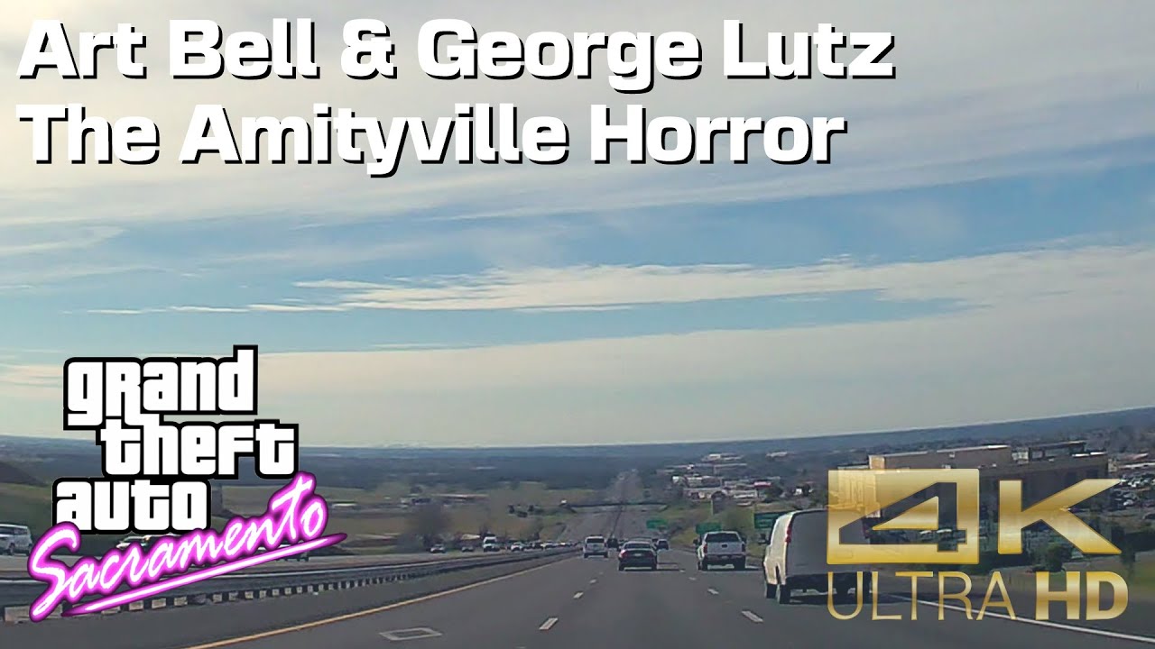 4k-dashcam-art-bell-the-amityville-horror-with-george-lutz-sacramento