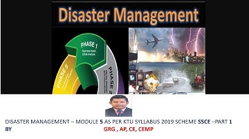MCN 301 DISASTER MANAGEMENT MODULE 5 PART 1 as per KTU Syllabus 2019 Scheme for S5 Civil Engineering