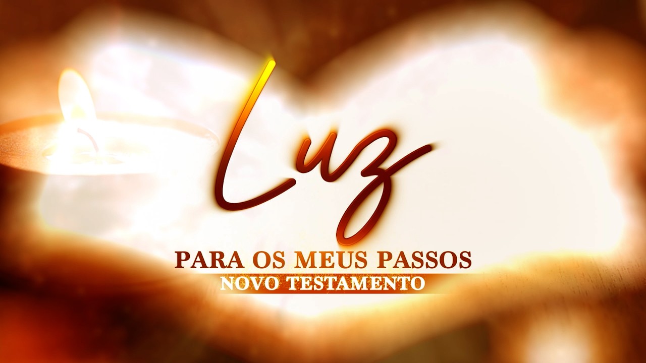Programa Luz para os meus Passos Novo Testamento - Introdução às Parábolas Parte 5 (14/02/2026)