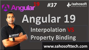 Interpolation VS Property Binding in Angular 19 | Data Binding | Angular 19 Tutorials in Hindi