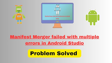Manifest Merger failed with multiple errors in Android Studio | Problem Solved
