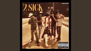 2 Sick