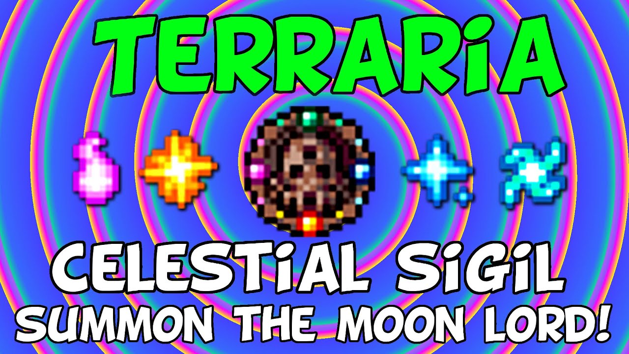 Terraria 1.4 Celestial Sigil (Summon the Moon Lord!) YouTube