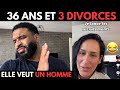 36 ans et divorce elle veut un homme alpha  dure ralit