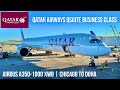 Qatar Airways QSuite Business Class Airbus A350-1000 | Chicago to Doha