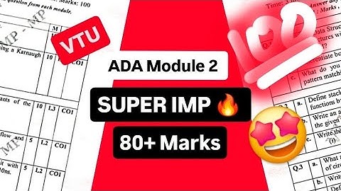 ADA MODULE 2 SUPER IMPORTANT💯🤩| BCS401 MODEL PAPER SOLUTIONS + PASS PACKAGE | VTU 4th SEM CSE #vtu